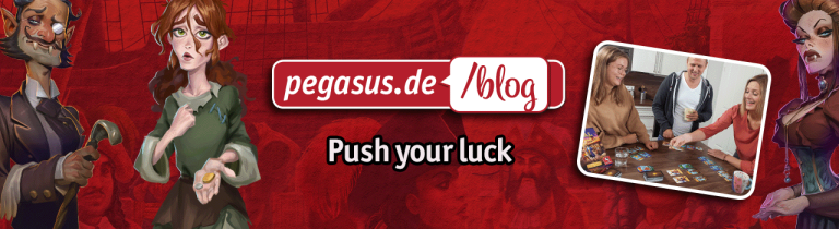 Spielmechaniken – Push Your Luck