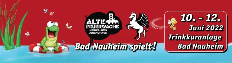 Bad Nauheim spielt! vom 10. bis zum 12. Juni 2022 in der Trinkkuranlage Bad Nauheim