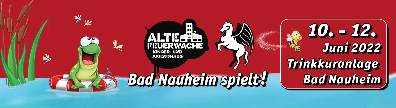 Bad Nauheim spielt! vom 10. bis zum 12. Juni 2022 in der Trinkkuranlage Bad Nauheim
