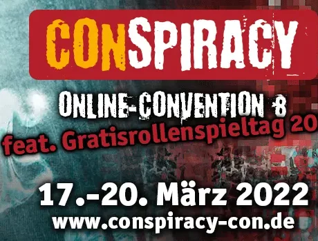 CONspiracy feat. Gratisrollenspieltag vom 17. bis zum 20. März 2022