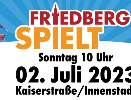 Friedberg spielt 2023 am 2. Juli 2023